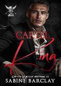 Cartel King (The Cartel Brotherhood #1)