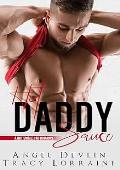 Hot Daddy Sauce (A Hot Single Dad Romance #1)