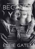Because of You (Defying Gravity #1)