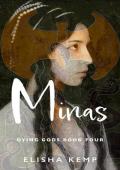 Minas (Dying Gods #4)
