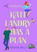 Kate Landry Has a Plan (Beignets for Two #2)