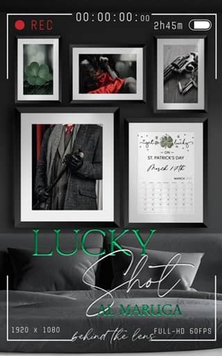 Lucky Shot (Behind the Lens)