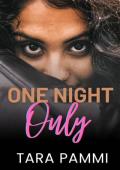 One Night Only