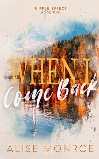 When I Come Back (Ripple Effect #1)
