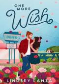 One More Wish (Sugar Valley #2)