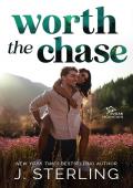 Worth the Chase (Sugar Mountain #3)