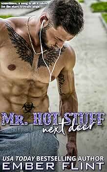 Mr. Hot Stuff Next Door