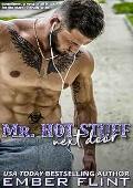 Mr. Hot Stuff Next Door