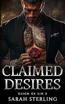 Claimed Desires (Reign of Sin #2)