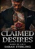 Claimed Desires (Reign of Sin #2)