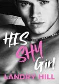 His Shy Girl (“HIS” #5)