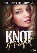 Knot So Perfect (Scornedverse #4)