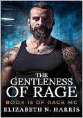 The Gentleness of Rage (Rage MC #26)