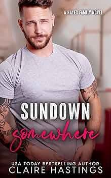 Sundown Somewhere (Hayes Family #3)