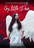 Cry, Little Dove