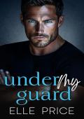 Under My Guard
