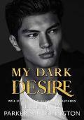 My Dark Desire (Dark Prince Road #2)
