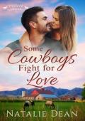 Some Cowboys Fight for Love (Keagans of Copper Creek #11)