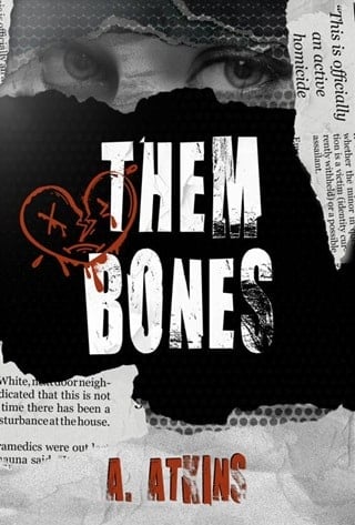 Them Bones (To The Grave Duet #1)