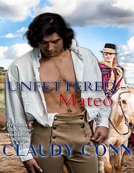 Mateo (Unfettered #4)