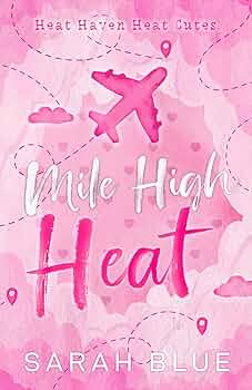 Mile High Heat (Heat Cute Omegaverse #1)