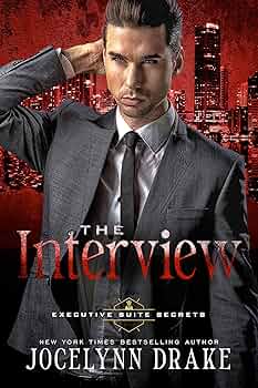 The Interview (Executive Suite Secrets)