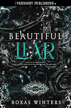 Beautiful Liar (Arcadia U #2)