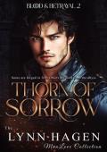 Thorn of Sorrow (Blood & Betrayal #2)