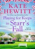 Playing for Keeps in Starr’s Fall (Starr’s Fall #2)