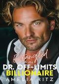 Entangled with My Dr. Off-Limits Billionaire