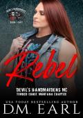 Rebel (Devil’s Handmaidens MC: Timber-Ghost, Montana Chapter #8)