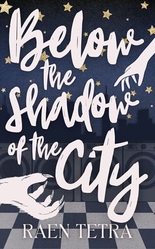 Below the Shadow of the City