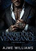Forbidden Vengeance (Bonds of Betrayal #2)