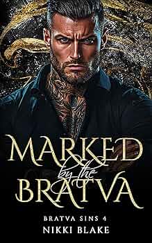 Marked by the Bratva (Bratva Sins #4)