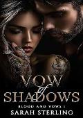 Vow of Shadows (Blood and Vows #1)