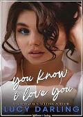 You Know I Love You (Lighthouse Landing #2)