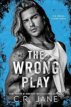 The Wrong Play (The Wrong Player #2)