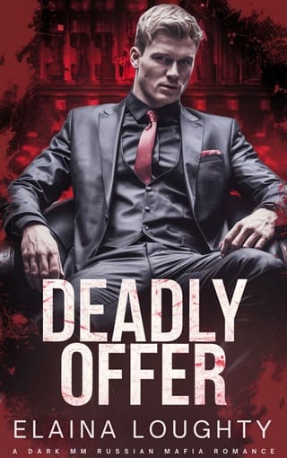 Deadly Offer (The House of Matvei #2)