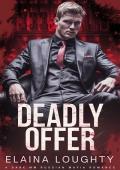 Deadly Offer (The House of Matvei #2)