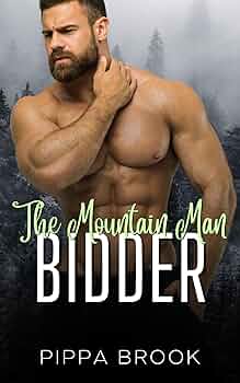 The Mountain Man Bidder (Sold to the Mountain Man #1)
