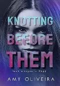 Knotting Before Them (Lost Omegas #1)
