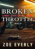 SILENT THUNDER (Broken Throttle #3)