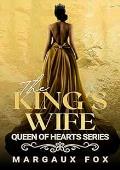 The King's Wife (Queen of Hearts)