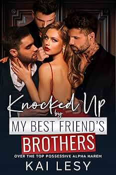 Knocked Up by my Best Friend's Brothers (Lucky Lady Reverse Harems #20)