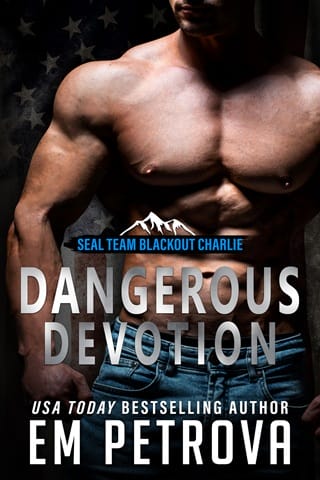 Dangerous Devotion (SEAL Team Blackout Charlie #2)