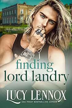 Finding Lord Landry (The Billionaire Brotherhood #5)