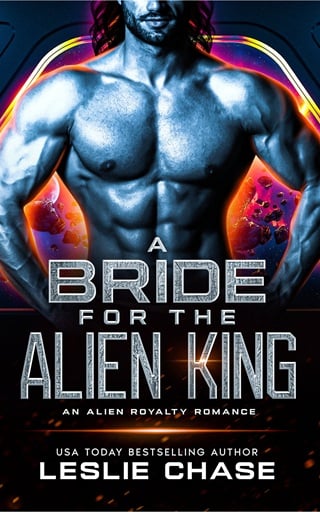 A Bride for the Alien King (Romance Among the Stars #4)