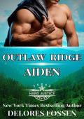 Outlaw Ridge: Aiden (Hard Justice: Outlaw Ridge #3)