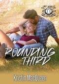 Rounding Third (Pit Bulls Baseball #3)
