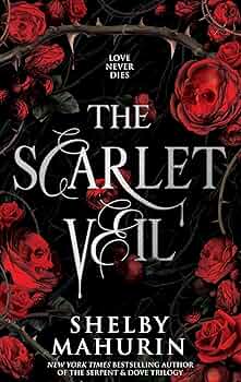 The Scarlet Veil (Scarlet Veil Duology)